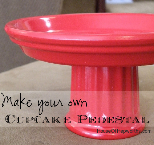 How to make your own cupcake pedestal using dollar store items. www.houseofhepworths.com